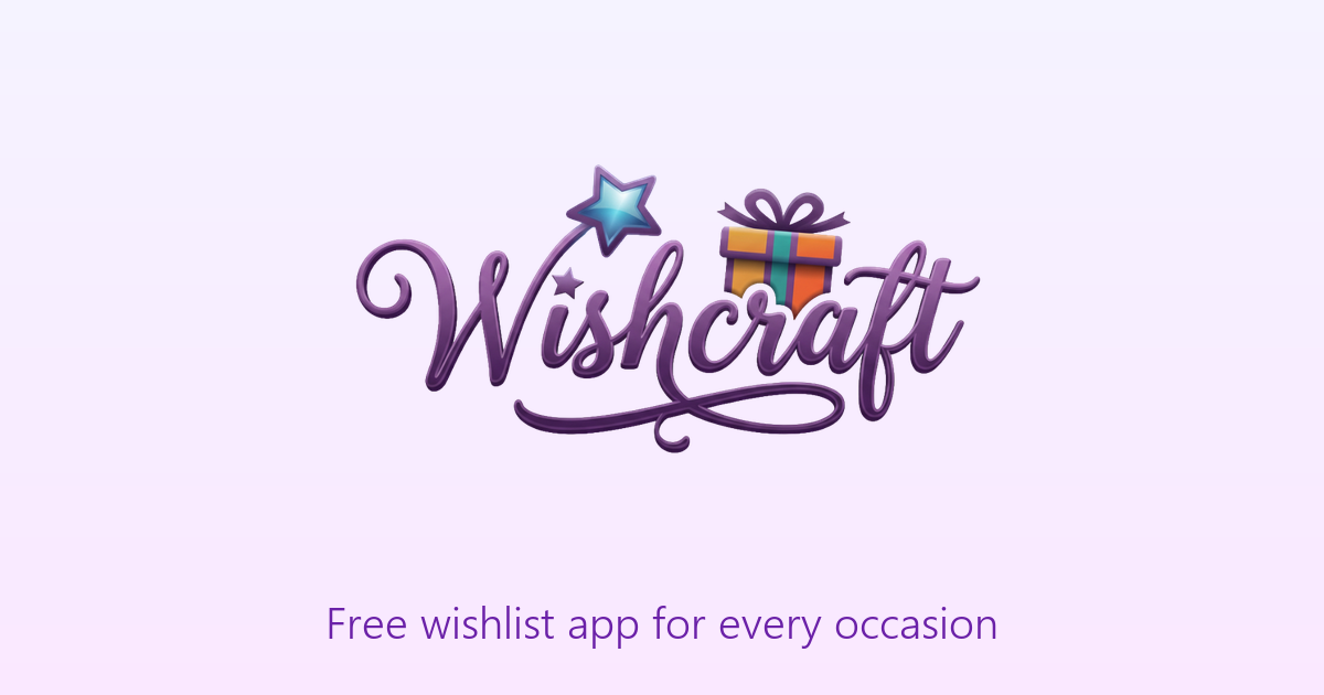 WishCraft – Create & Share Wishlists | Birthday Gift Lists & Reminders